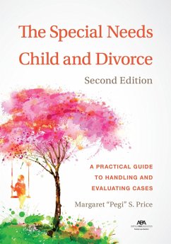 The Special Needs Child and Divorce (eBook, ePUB) - Price, Margaret S.