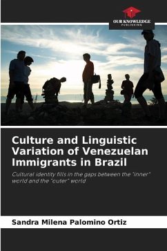 Culture and Linguistic Variation of Venezuelan Immigrants in Brazil - Palomino Ortiz, Sandra Milena