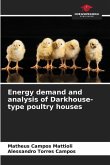 Energy demand and analysis of Darkhouse-type poultry houses