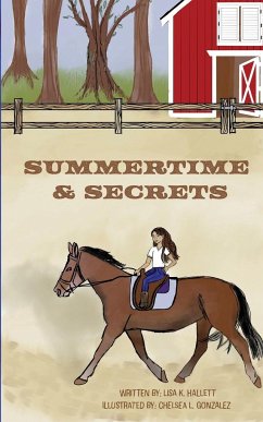 Summertime & Secrets - Hallett, Lisa K