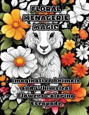 Floral Menagerie Magic