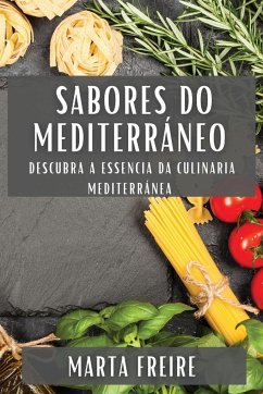 Sabores do Mediterráneo - Freire, Marta