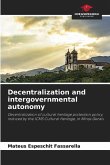 Decentralization and intergovernmental autonomy