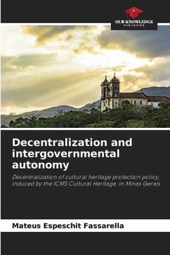 Decentralization and intergovernmental autonomy - Espeschit Fassarella, Mateus