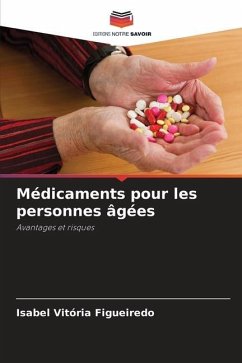 Médicaments pour les personnes âgées - Figueiredo, Isabel Vitória