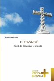 LE CONSACRÉ