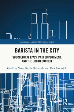 Barista in the City (eBook, ePUB) - Moss, Geoffrey; McIntosh, Keith; Protasiuk, Ewa