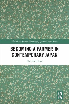 Becoming a Farmer in Contemporary Japan (eBook, PDF) - Lollini, Niccolò