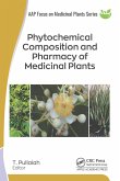 Phytochemical Composition and Pharmacy of Medicinal Plants (eBook, PDF)