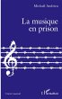 La musique en prison - Bild 1