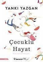 Cocuklu Hayat - Yazgan, Yanki