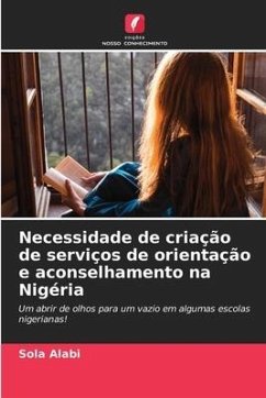 Necessidade de criação de serviços de orientação e aconselhamento na Nigéria - Alabi, Sola