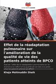 Effet de la réadaptation pulmonaire sur l'amélioration de la qualité de vie des patients atteints de BPCO
