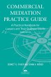 Commercial Mediation Practice Guide... - Bild 1