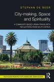 City-making, Space and Spirituality (eBook, PDF)
