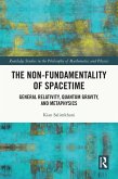 The Non-Fundamentality of Spacetime (eBook, ePUB)