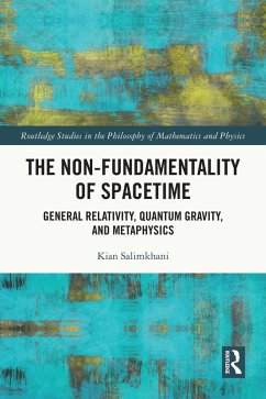 The Non-Fundamentality of Spacetime (eBook, ePUB) - Salimkhani, Kian