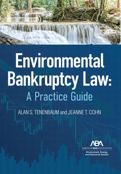 Environmental Bankruptcy Law (eBook, ePUB) Environmental Bankruptcy Law (eBook, ePUB)