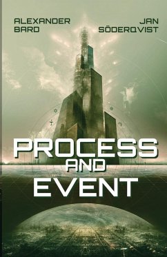 Process and Event - Bard, Alexander; Söderqvist, Jan