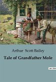 Tale of Grandfather Mole