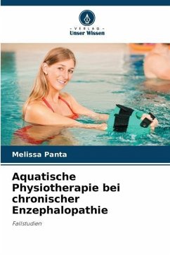 Aquatische Physiotherapie bei chronischer Enzephalopathie - Panta, Melissa