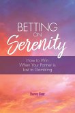 Betting On Serenity