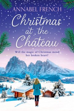 Christmas at the Chateau (eBook, ePUB) - French, Annabel