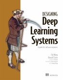 Designing deep learning systems (Software engineering, #1) (eBook, ePUB)
