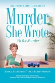Murder, She Wrote: Fit for Murder (eBook, ePUB)