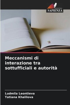 Meccanismi di interazione tra sottufficiali e autorità - Leontieva, Ludmila;Khalilova, Tatiana