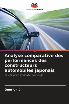 Analyse comparative des performances des constructeurs automobiles japonais - Ünlü, Onur