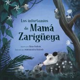 Los infortunios de Mamá Zarigüeya