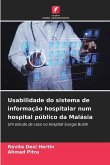 Usabilidade do sistema de informação hospitalar num hospital público da Malásia