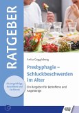 Presbyphagie - Schluckbeschwerden im Alter (eBook, ePUB)