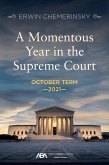A Momentous Year in the Supreme Court (eBook, ePUB)