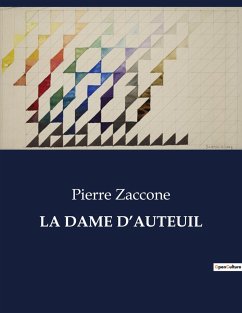 LA DAME D¿AUTEUIL - Zaccone, Pierre