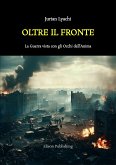 Oltre il Fronte (eBook, ePUB)