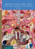 Bread for the Day 2024 (eBook, ePUB) Bread for the Day 2024 (eBook, ePUB)