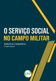 O SERVIÇO SOCIAL NO CAMPO MILITAR (eBook, ePUB)
