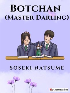 Botchan (Master Darling) (eBook, ePUB) - Soseki, Natsume