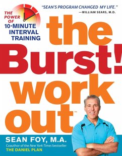 The Burst! Workout (eBook, ePUB) - Foy M. A., Sean