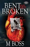 Bent But Not Broken (eBook, ePUB)