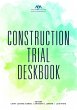 Construction Trial Deskbook (eBook,... - Bild 1