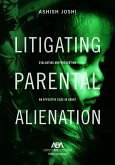 Litigating Parental Alienation (eBook, ePUB)