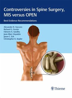 Controversies in Spine Surgery, MIS versus OPEN (eBook, ePUB)