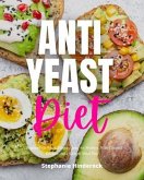 Anti-Yeast Diet (eBook, ePUB)