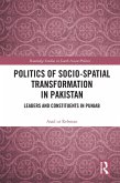 Politics of Socio-Spatial Transformation in Pakistan (eBook, PDF)