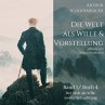 Die Welt als Wille und Vorstellung... - Bild 1