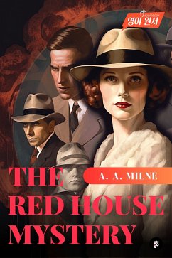 The Red House Mystery (eBook, ePUB) - Milne, A. A.