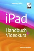 iPad Handbuch + Videokurs (eBook, ePUB)